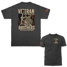 Thank My Brothers American Veteran Military Patriotic US Flag T-shirt