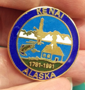 Kenai Alaska Pin Bicentennial Kenai Alaska 1791 - 1991 1" tall AK Souvenir Pin