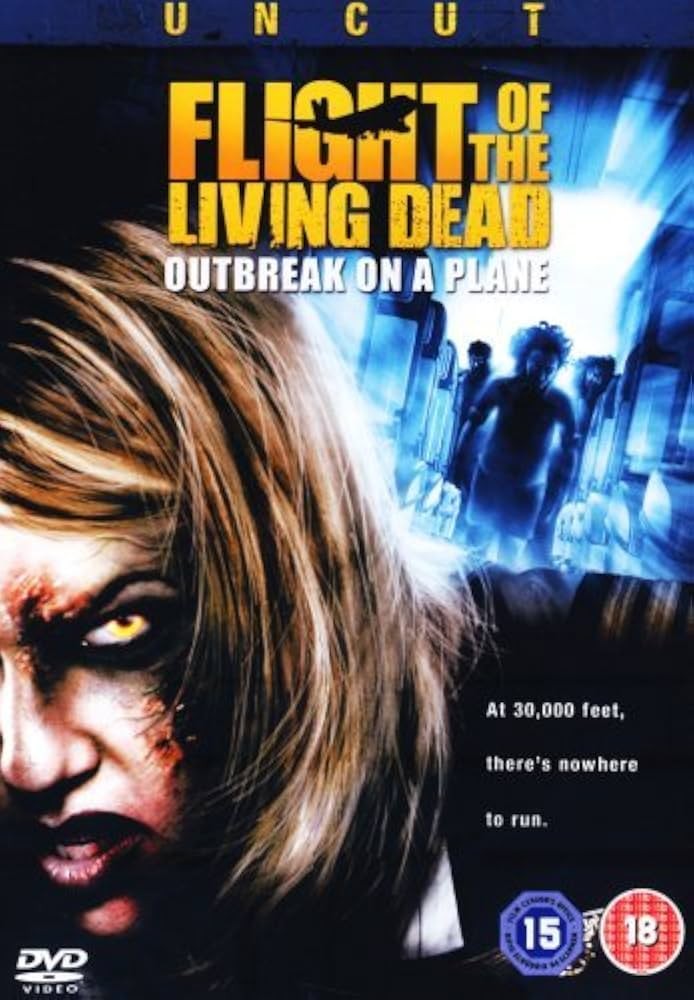 Flight Of The Living Dead - Outbreak On A Plane (DVD)