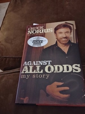 Against All Odds: My Story by: Chuck Norris (2004, Hardcover) Brand New Book 1..