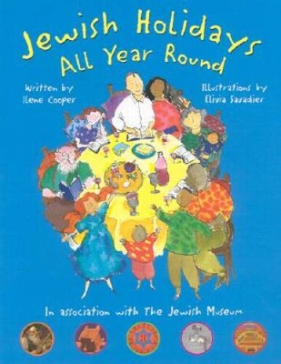 Jewish Holidays All Year Round: A Family Treasury - Hardcover - VERY GOOD