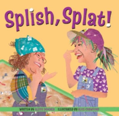 Splish, Splat!, Domney, Alexis