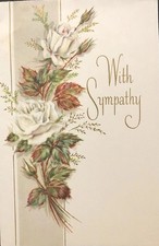Vtg Sympathy Greeting Card White Roses  Buds With Sympathy NOS Coronation