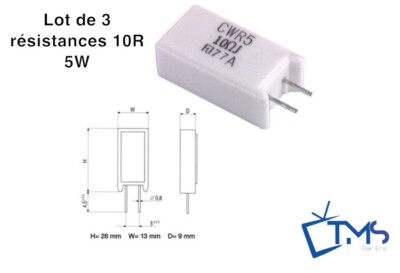 Lot De 3 Résistances Céramique 10R 5W – Pour TV LG 50PK350, 60PK350, 60PK250