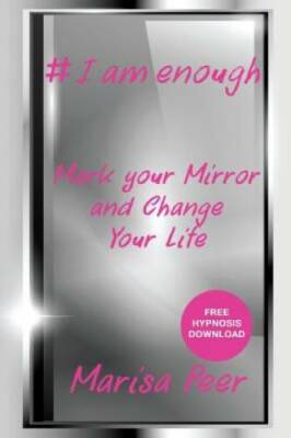 I Am Enough: Mark Your Mirror And Change Your Life - Paperback - GOOD