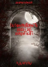 Jacopo Casiraghi La confraternita degli dei dimenticati (Paperback) (UK IMPORT)