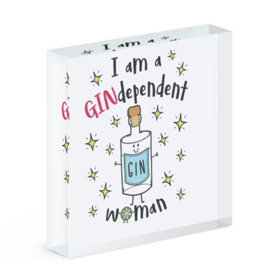 I Am A Gindependent Damen Acryl Foto Block Rahmen Gin Independent