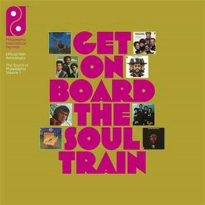 Get On Board The Soul Train (The Sound Of Philadelphia Volume 1... (Audio CD)