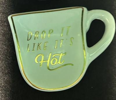 (4) Sage Green TEA CUP Ceramic ''Drop It Like It's Hot'' Novelty TEA BAG HOLDER