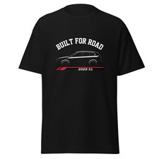 2022 X1 Built For Road T-Shirt Car Enthusiast Graphic Tee Unisex Gift