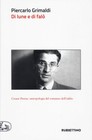 Piercarlo Grima Di lune e di falò. Cesare Pavese: antrop (Paperback) (UK IMPORT)