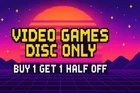 Playstation, Xbox, Wii, PC Video Games Disc Only- Buy 1 Get 1 Half