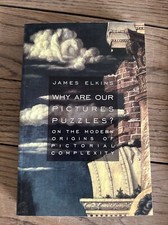 WHY ARE OUR PICTURES PUZZLES: ON THE MODERN ORIGINS OF