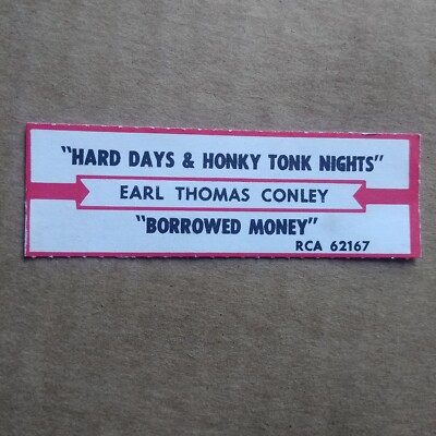 EARL THOMAS CONLEY Hard Days & Honky Tonk Nights JUKEBOX STRIP Record 45 rpm 7''