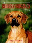 The Rhodesian Ridgeback Today, Carlson, Stig G.