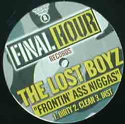 Lost Boyz - Frontin  Ass Niggas / We Gonna Get U High / VG+ / 12''''