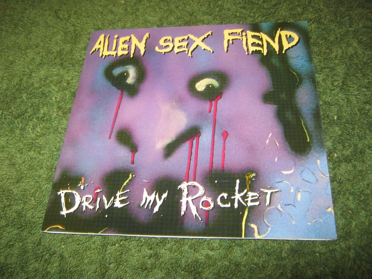 Alien Sex Fiend - Drive My Rocket (cd) | eBay