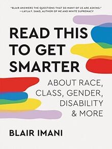 Read This to Get Smarter: about Race, Class, Gender, Dis... | Buch | Zustand gut