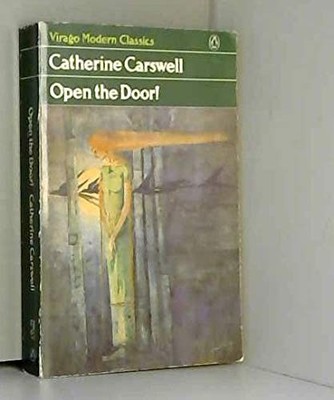 OPEN THE DOOR! By Catherine Carswell & John Carswell *Excellent Condition*