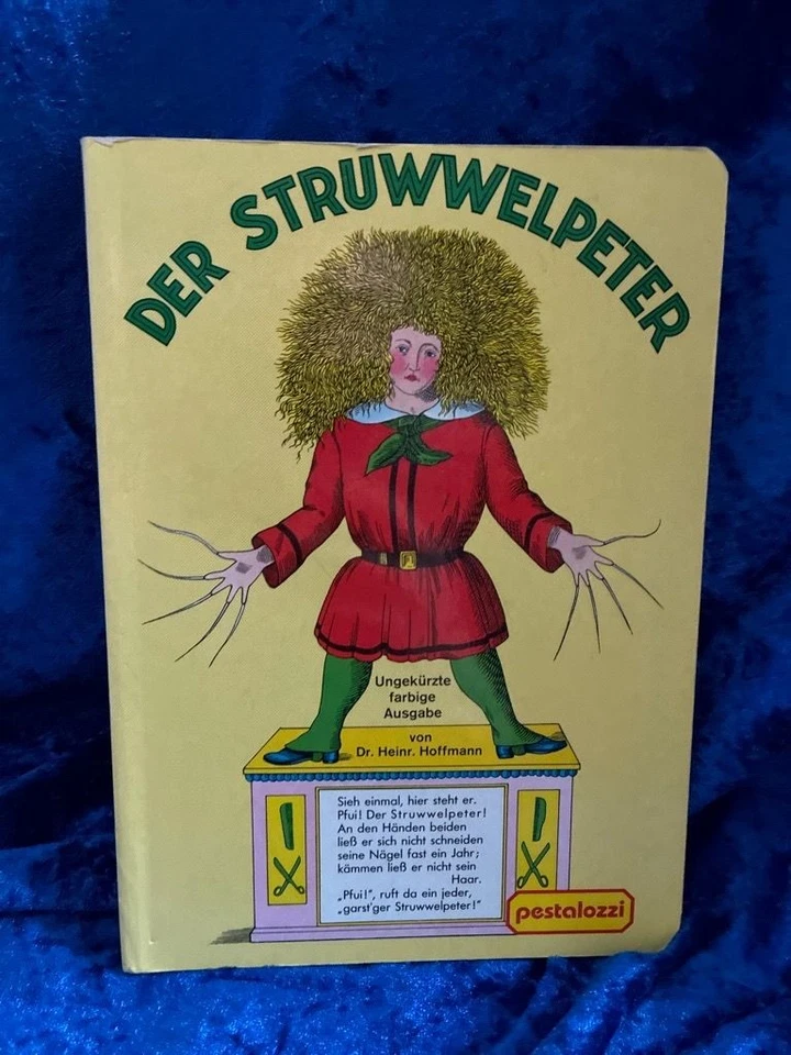 Der Struwwelpeter (Kindergartenalter) Hoffmann, Heinrich: - Bild 1 von 1