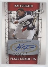 2011 SAGE Hit Auto Kai Forbath #A25 Auto 02vr