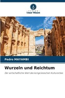 Pedro Mayambi | Wurzeln Und Reichtum | Taschenbuch | Deutsch (2025) | 56 S.