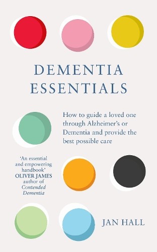 Dementia Essentials: How to Guide a Loved One T, Hall Paperback,. - Image 5