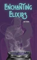 Enchanting Elixirs Lori Thorn Taschenbuch Englisch 2025 Lori Thorn