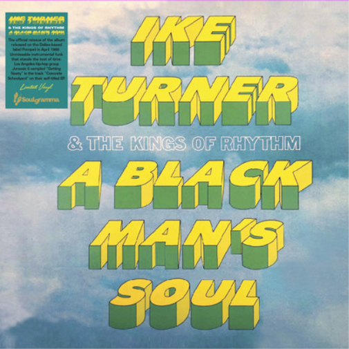 Ike Turner & the Kings of Rhythm A Black Man's Soul (Vinyl LP) 12" Album