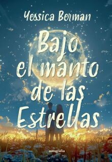 Bajo el manto de las estrellas von Berman, Yessica | Buch | Zustand sehr gut