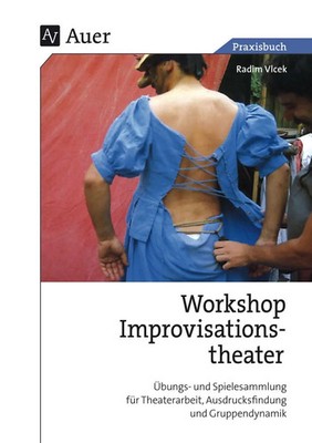 Workshop Improvisationstheater | Radim Vlcek | Taschenbuch | 276 S. | Deutsch