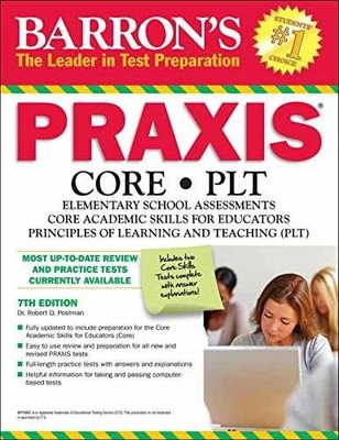 PRAXIS: CORE/PLT (Barron's - Paperback, by Postman Ed.D. Robert - Acceptable r
