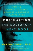 Outsmarting The Sociopath Next Door | Martha Stout | Englisch | Taschenbuch