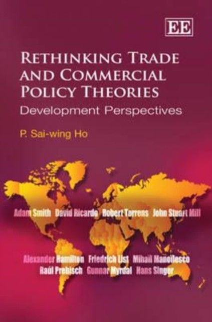 Rethinking Trade and Commercial Policy Theories – Development Perspectives Ho