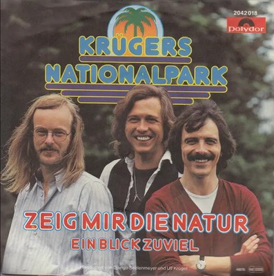 Krügers Nationalpark Zeig Mir Die Natur Vinyl Single 7inch NEAR MINT Polydor