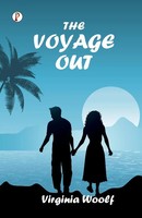 The Voyage Out Virginia Woolf Taschenbuch Englisch 2022 Ean 9789355465153