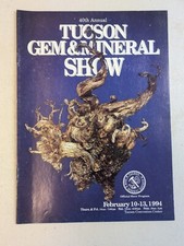 Ancien guide annuel 40ème spectacle gemmes et minéraux de Tucson 10-13 février 1994