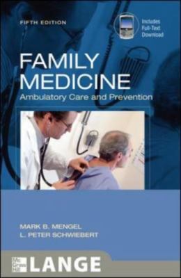 Family Medicine: Ambulatory Care and Prevention, Fifth Edition (LANGE...