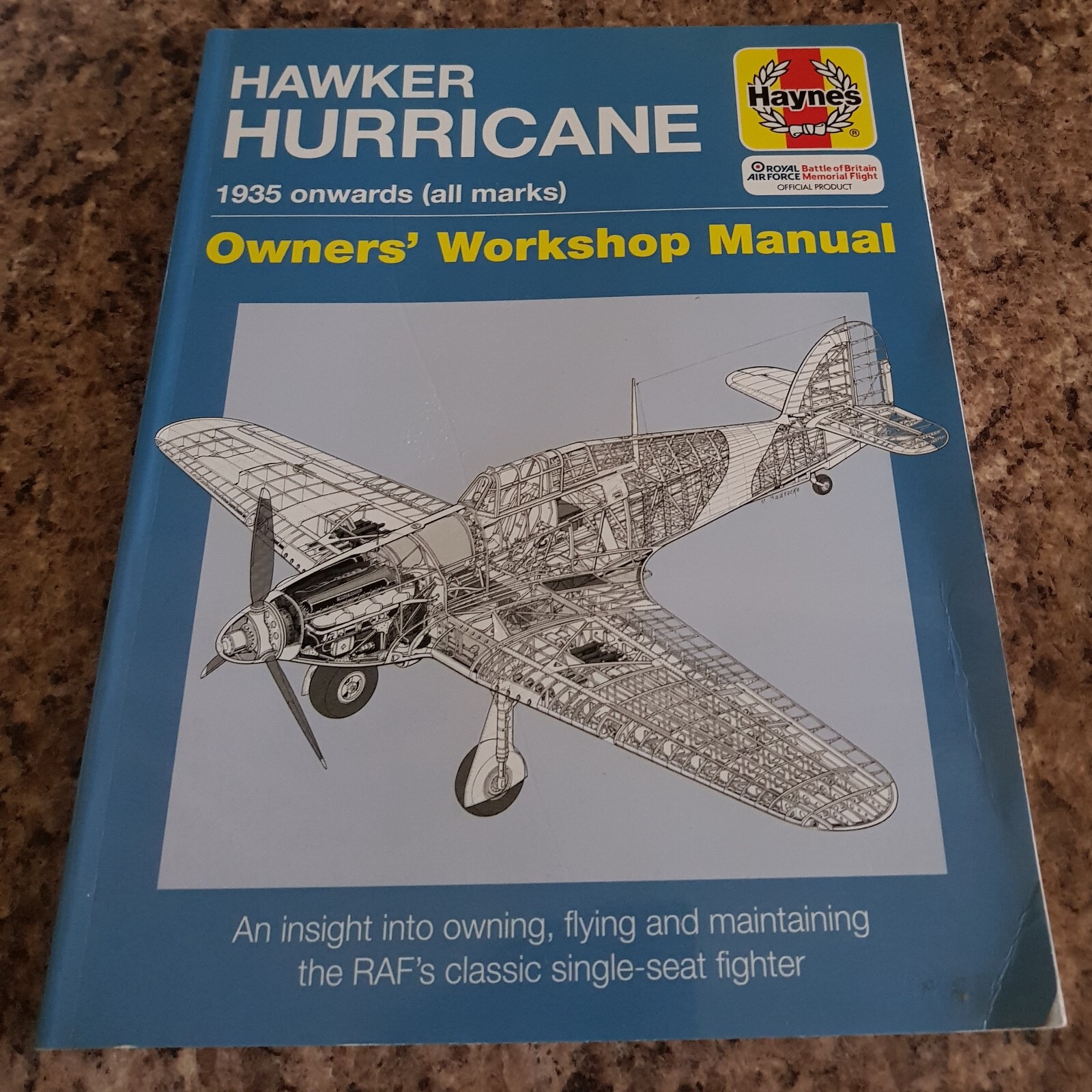 Hawker Hurricane 1935 Onwards All Marks WWII RAF Owners' Workshop Manual Haynes