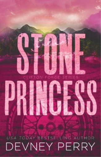 Devney Perry Stone Princess (Tascabile) Clifton Forge