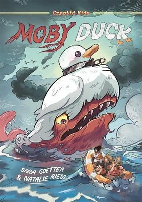 Sara Goetter Natalie Riess Cryptid Kids: Moby Duck (Taschenbuch) Cryptid Kids
