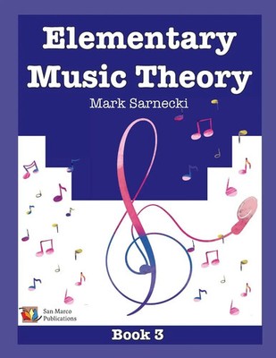 Elementary Music Theory Book 3 | Mark Sarnecki | Taschenbuch | Englisch | 2023