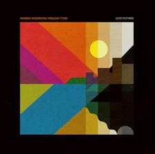 Marisa Anderson / William Tyler - Lost Futures - CD
