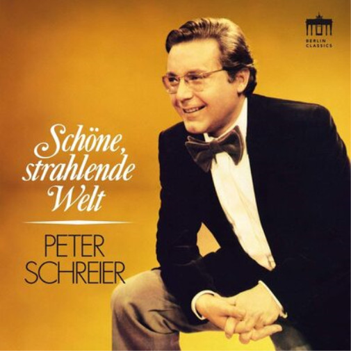 Peter Schreier Peter Schreier: Schöne, Strahlende Welt (cd) Album (us