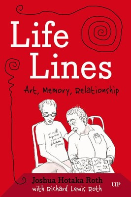 Life Lines | Art, Memory, Relationship | Joshua Roth | Englisch | Taschenbuch