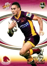 2007 Brisbane Broncos NRL Select Invincible Card - Justin Hodges