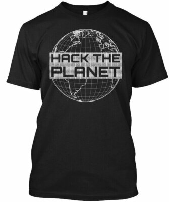 Hack The Planet Computer Hacker Design Tee T-Shirt