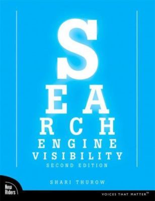 Search Engine Visibility by Shari Thurow