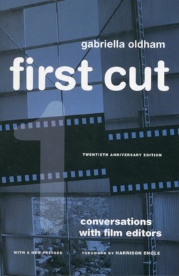 First Cut by Gabriella Oldham PAPERBACK 9780520274679