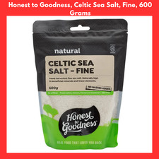 Honest to Goodness, Celtic Sea Salt, Fine, 600 Grams - Abundant in Trace Mineral